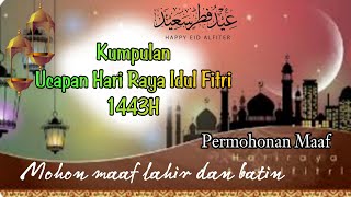 Kumpulan Kata Kata bijak Ucapan Hari Raya Idul Fitri 1443H /2022M