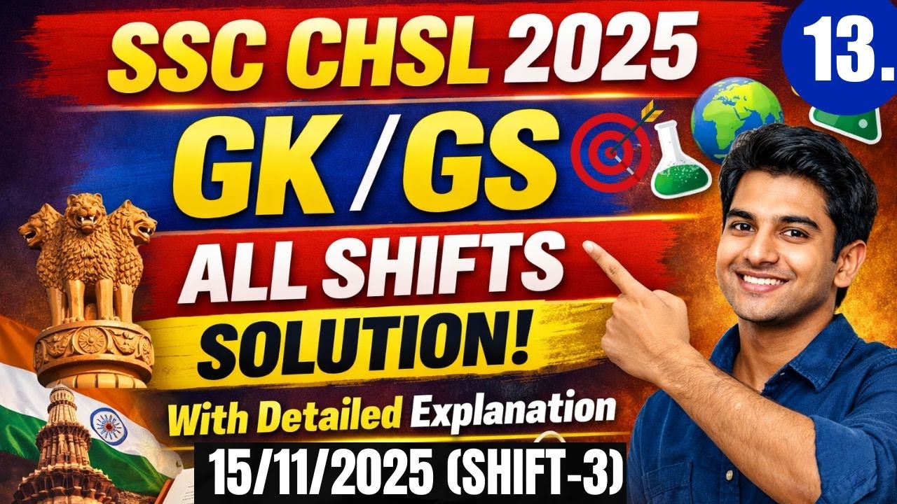 SSC CHSL 15 Nov 2025 Shift -3 | SSC CHSL 2025 All Shift Solution | SSC CHSL 2025 GK/GS Classes