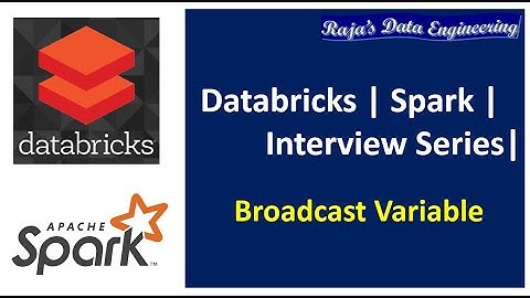 25. Databricks | Spark | Broadcast Variable| Interview Question | Performance Tuning