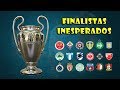 Equipos más sorpresivos que jugaron finales de Champions League