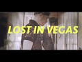 Lost In Vegas - Honestly