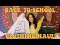 BACK TO SCHOOL TRY ON HAUL 2018