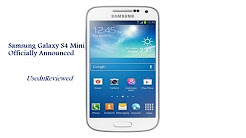 Samsung Galaxy S4 Mini Officially Announced (Galaxy S4 Mini Specs), Samsung Galaxy S4 mini review, How To Root & Unroot Samsung Galaxy S4 Mini I9190 & I9195 In Easy & Safe Way, Galaxy S4 Mini Unboxing, Samsung Galaxy S4 mini: Unboxing & Review, Samsung Galaxy S4 Mini Review