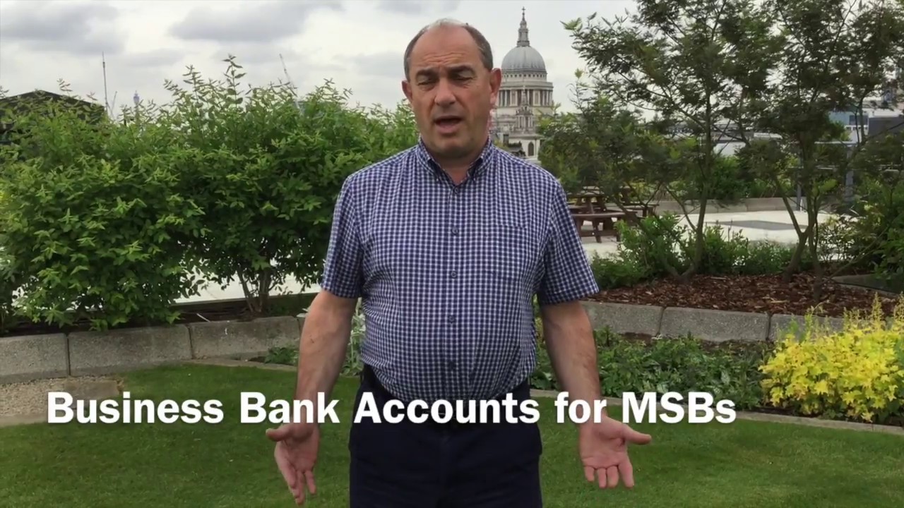 Business Bank Accounts for MSBs - YouTube