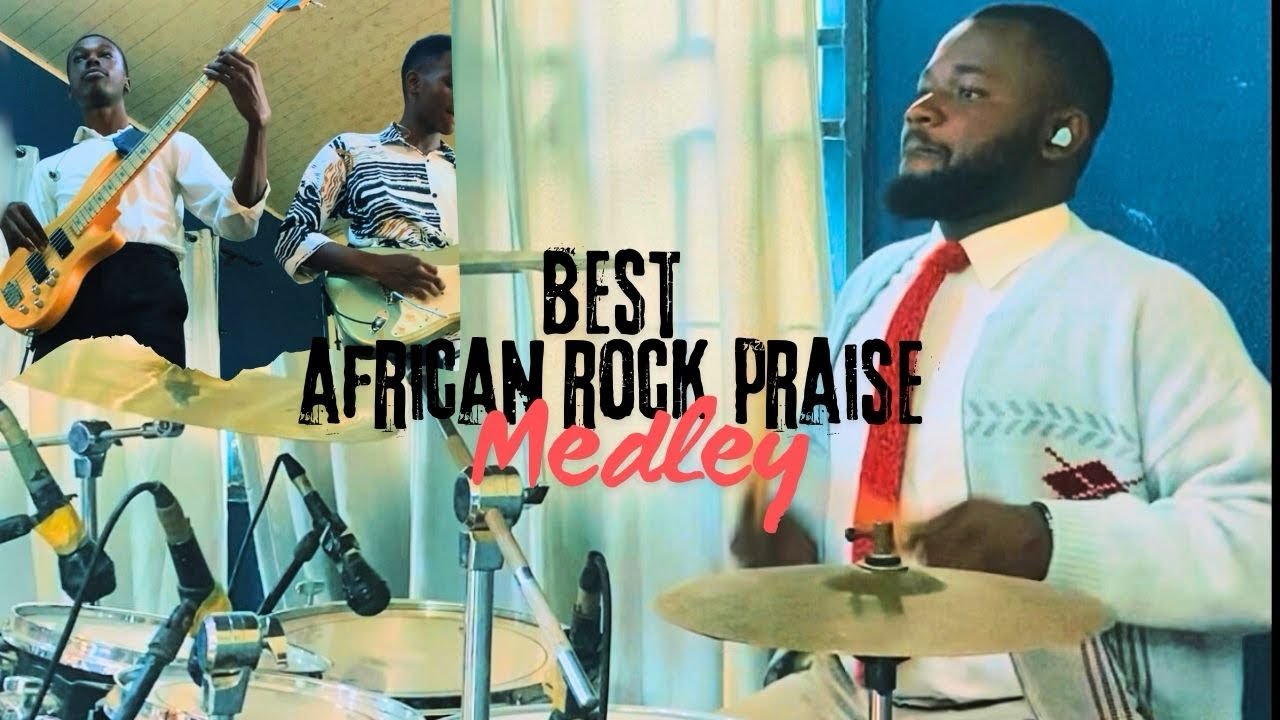 AFRICAN ROCK PRAISE MEDLEY ON ANOTHER LEVEL || MUST WATCH 🔥🔥#viralvideo ...