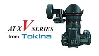 Объективы серии Tokina AT-X V