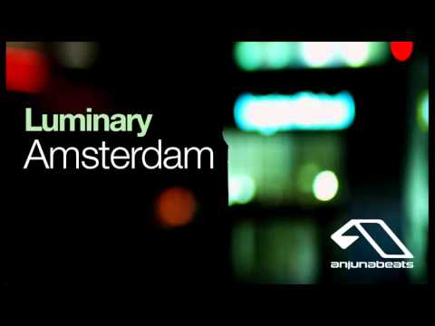 Luminary - Amsterdam (Smith and Pledger Remix)