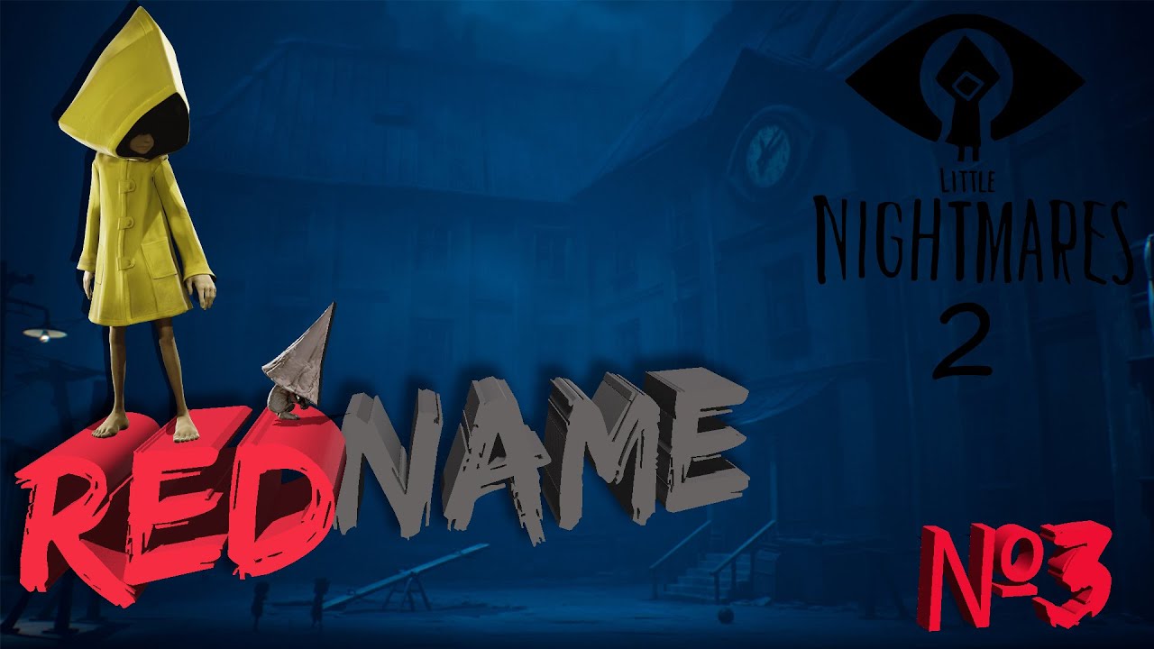 Little Nightmares II ПОЛНОЕ ПРОХОЖДЕНИЕ часть 3 / Little Nightmares 2