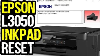 Epson L3050 Reset Waste Ink Pad Counter with Adjustment Program