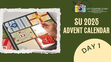 Day 1: What’s Inside the Stampin’ Up! Crafting Advent Calendar?