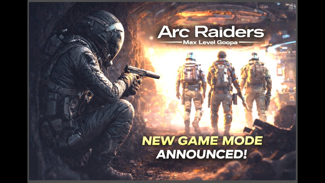 Arc Raiders 1v3 Mode Announced For MAX GOOP!