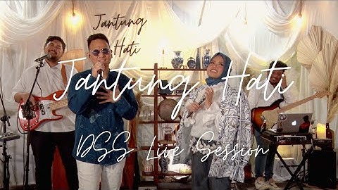 Gya x Bayu Risa - Jantung Hati (DSS Live Session)