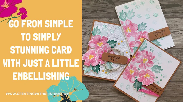 Go from Simple to Simply Stunning Card with just a...