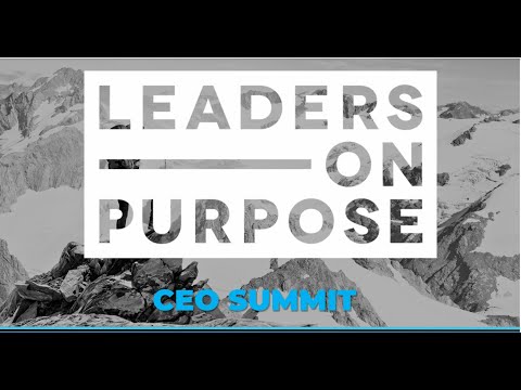 Leaders on Purpose CEO Summit