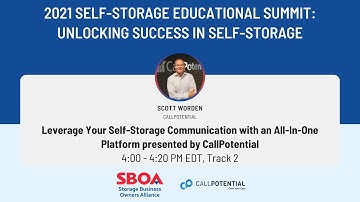 Leverage Your Self-Storage Communication with an All-In-One Platform presented by CallPotential