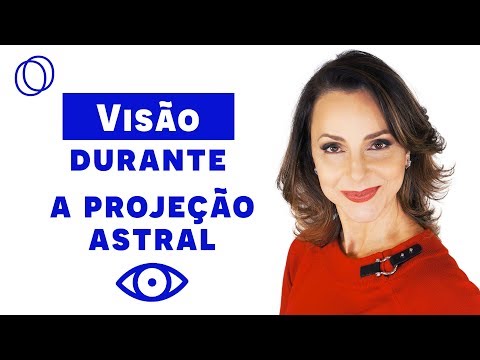 Vídeo: Projeção Astral - Visão Alternativa