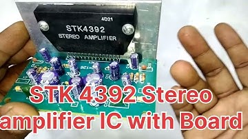 STK 4392 stereo amplifier board connection || how to connection stk 4392 IC amplifier board