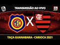 MADUREIRA X FLAMENGO - TRANSMISSÃO AO VIVO - CAMPEONATO CARIOCA 2021 - NARRAÇÃO RAFA PENIDO