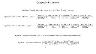 METR2023 - Lecture 22 - Segment 6: Severe Weather Composite Parameters