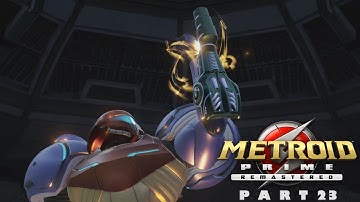 Metroid Prime Remastered Part 23 ~ I Can Do the Impossible and See the Invisible!