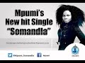 Mpumi - Somandla (Official Audio)
