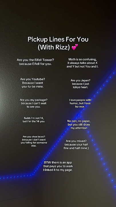 Pickup Lines For You (With Rizz) 💕