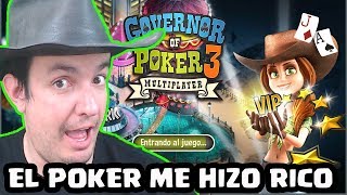 ¡EL POKER ME HIZO RICO! | GOVERNOR OF POKER 3 | [El Chicha]