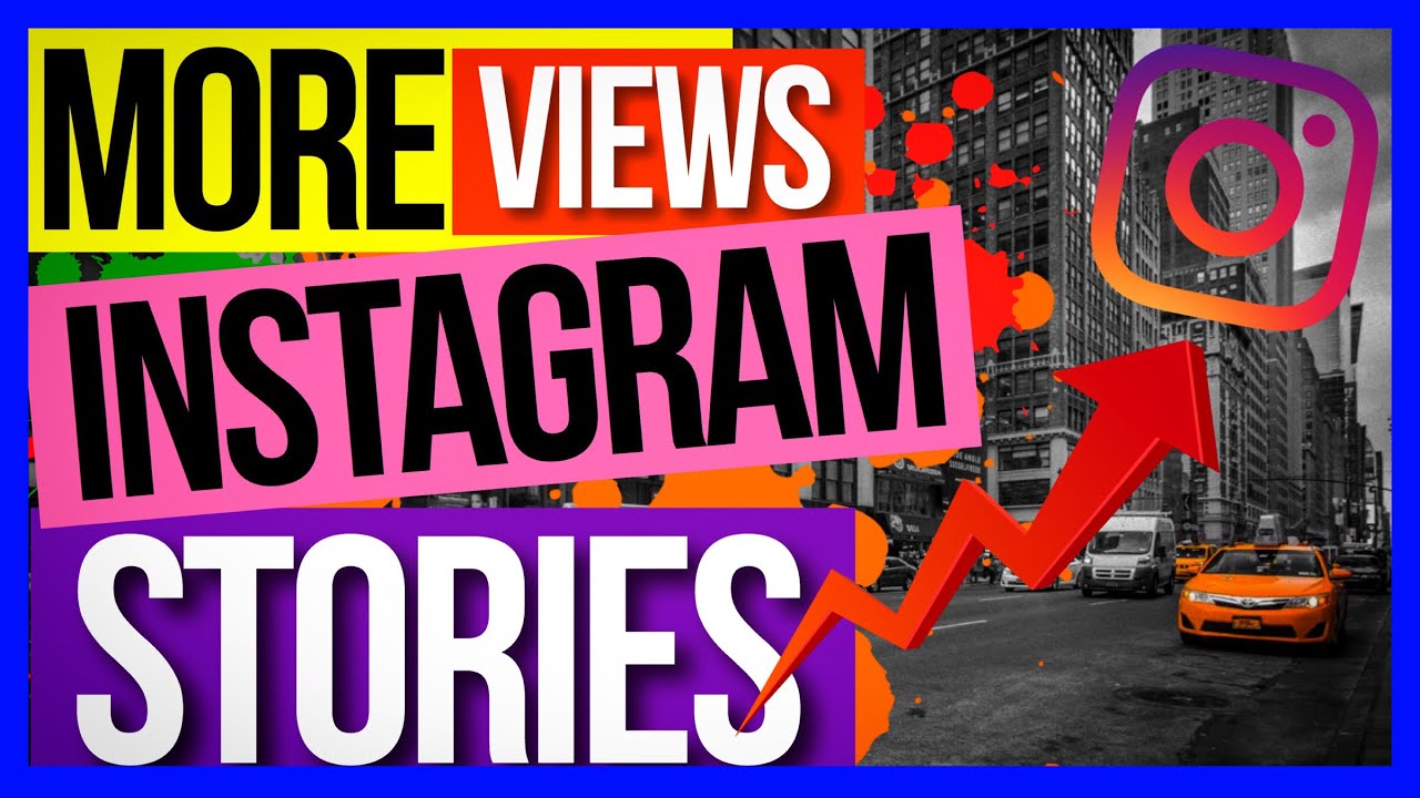 How To Get More Views Instagram Stories | More Followers