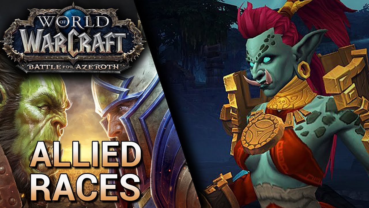 WoW: Battle for Azeroth - Allied Races & Pre-Order - YouTube