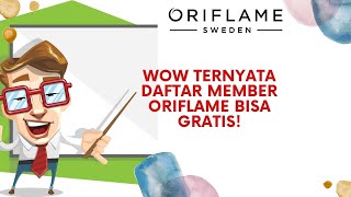 Cara Daftar Member Oriflame GRATIS!