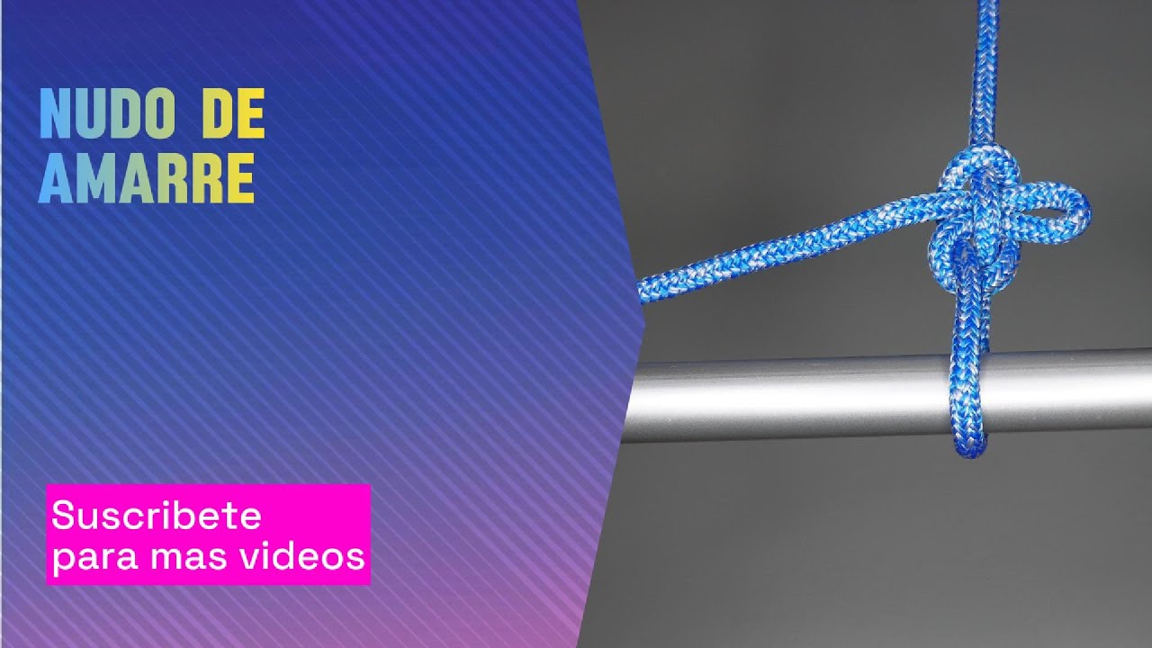 Nudo de Amarre 
