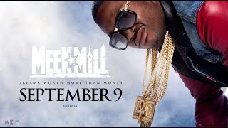 Meek Mill #DWMTM Album Drops 9.9.14