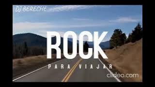 ROCK PARA VIAJAR (Carreteras mojadas, Flaca,Carcel , Música Ligera, Cotti) DJ BERECHE