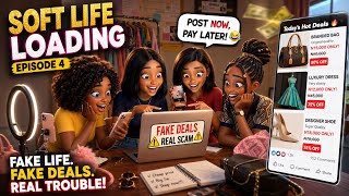 FAKE DEALS, REAL WAHALA! 😂 | Soft Life Loading Episode 4 screenshot 5