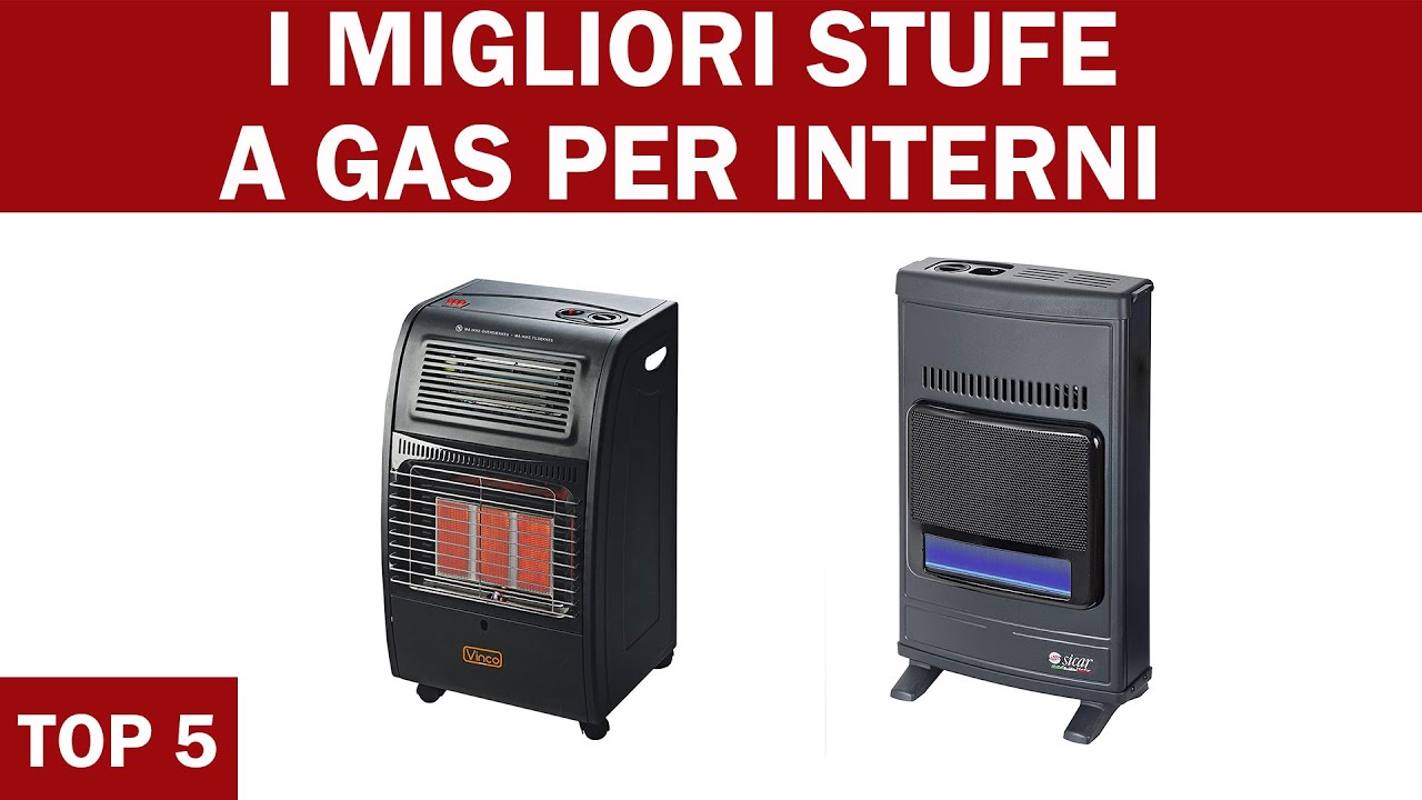 Le 5 migliori stufe a gas per interni - Guida all'acquisto 