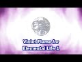 Violet flame for elemental life 1 violetflame saintgermain