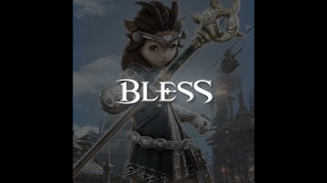 [Bless Online] Mage - Guardian of the Ancient Order