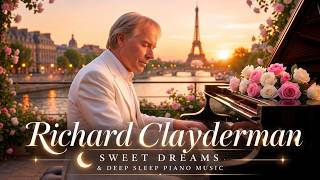 Richard Clayderman Tribute 🎹 Soft & Peaceful Romantic Piano Music