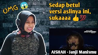 Juara #AJL5 | AISHAH - JANJI MANISMU | 🇮🇩 Reaction