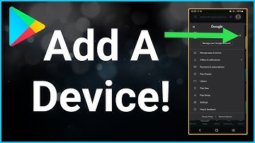 How To Add A Device To Google Play