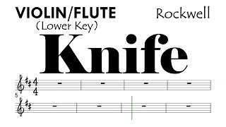 Download Lagu KNIFE by Rockwell Violin Flute Lower Key Sheet Music Backing Track Partitura MP3 Download Lagu KNIFE by Rockwell Violin Flute Lower Key Sheet Music Backing Track Partitura MP3