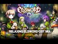 Relaxing Chill Elsword OST MIX Relaxing Chill Elsword OST MIX