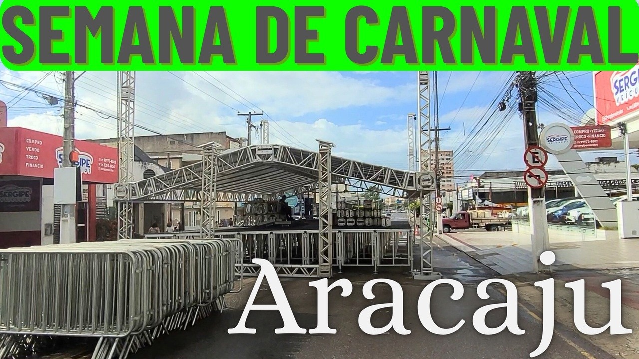 Aracaju na Semana de Carnaval 🎉 Passeio Pelos Principais Pontos