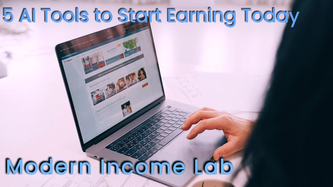 5 AI Tools You Can Use Today to Start Earning Online