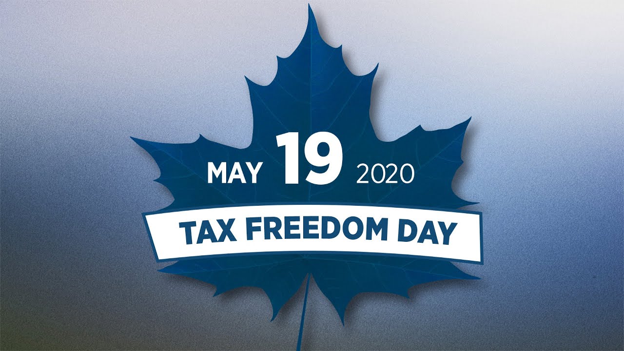 May 19, 2020 is Tax Freedom Day YouTube
