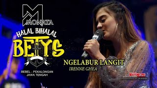 NGELABUR LANGIT - IRENNE GHEA ( MONATA LIVE BETYS 2019 ) WONOKERTO PEKALONGAN