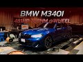 แต่งเต็ม ไล่ข้าง+จูน BMW G20 M340i B58 ท่อเดิม + Custom Tune 481WHP 768WNM!