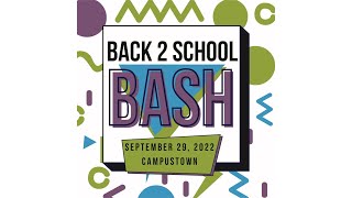 Back 2 School Bash (September 2022)