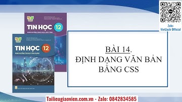 Giáo án PowerPoint Bài 14: Định dạng văn bản bằng CSS | GA điện tử | Tin học 12 Kết nối tri thức