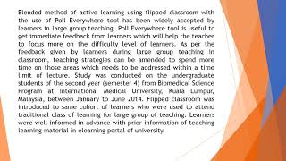 Flipped Classroom with Poll Everywhere Engaging Students with Active Learning in Large Group Setting